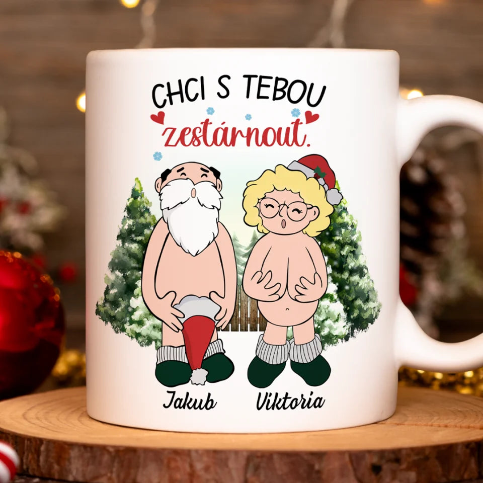 Jedinečný vánoční hrnek pro páry - Chci s Tebou zestárnout